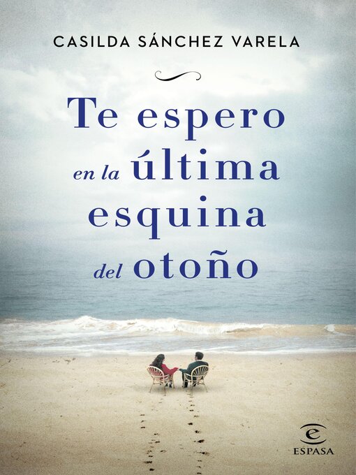 Title details for Te espero en la última esquina del otoño by Casilda Sánchez Varela - Wait list